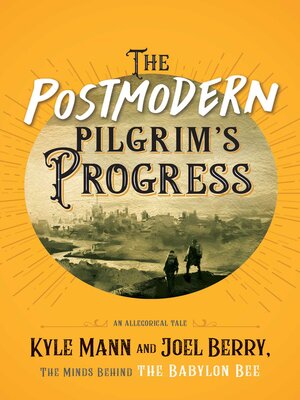 cover image of The Postmodern Pilgrim's Progress